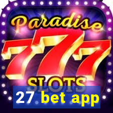 27 bet app